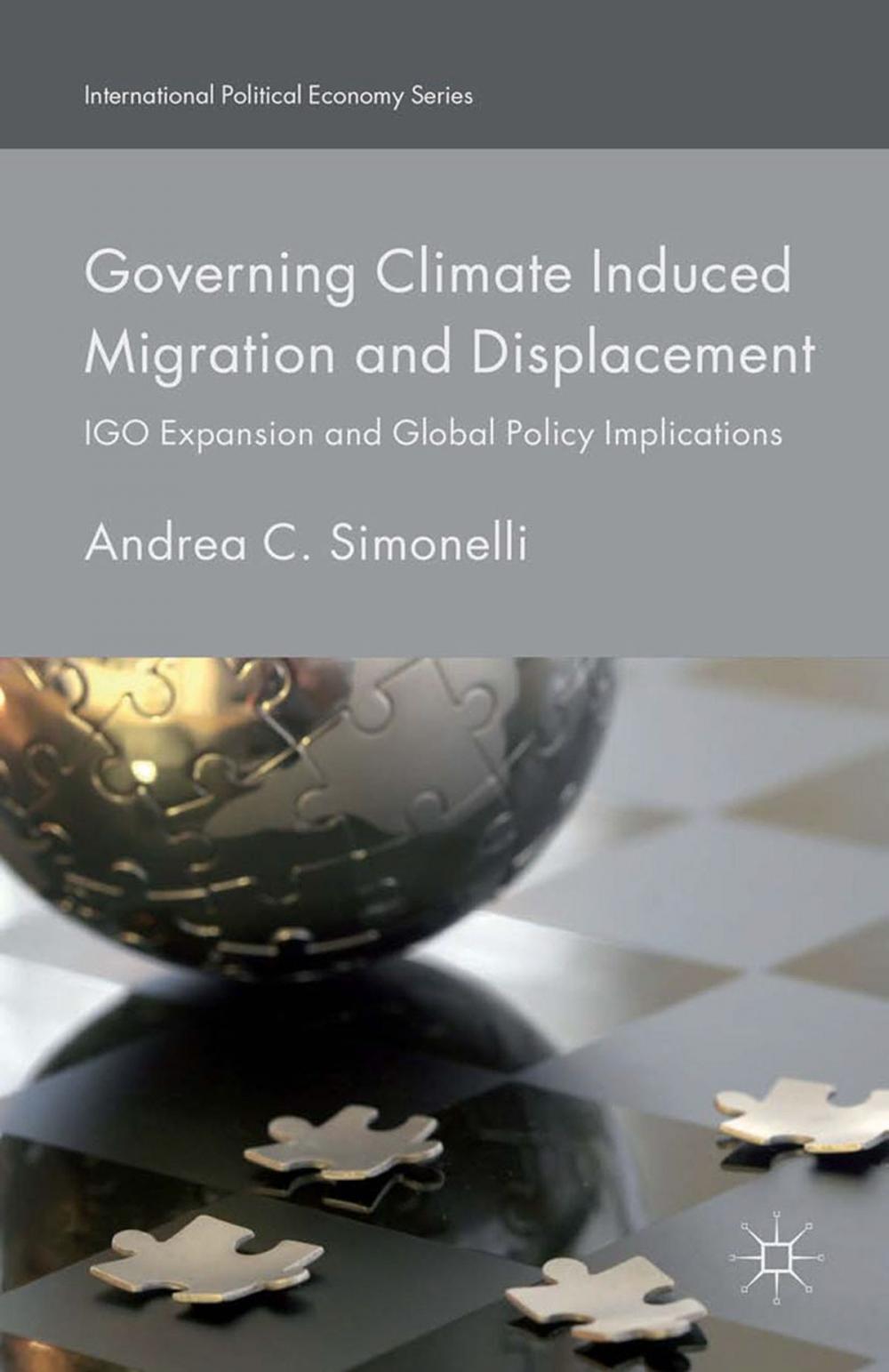 Big bigCover of Governing Climate Induced Migration and Displacement