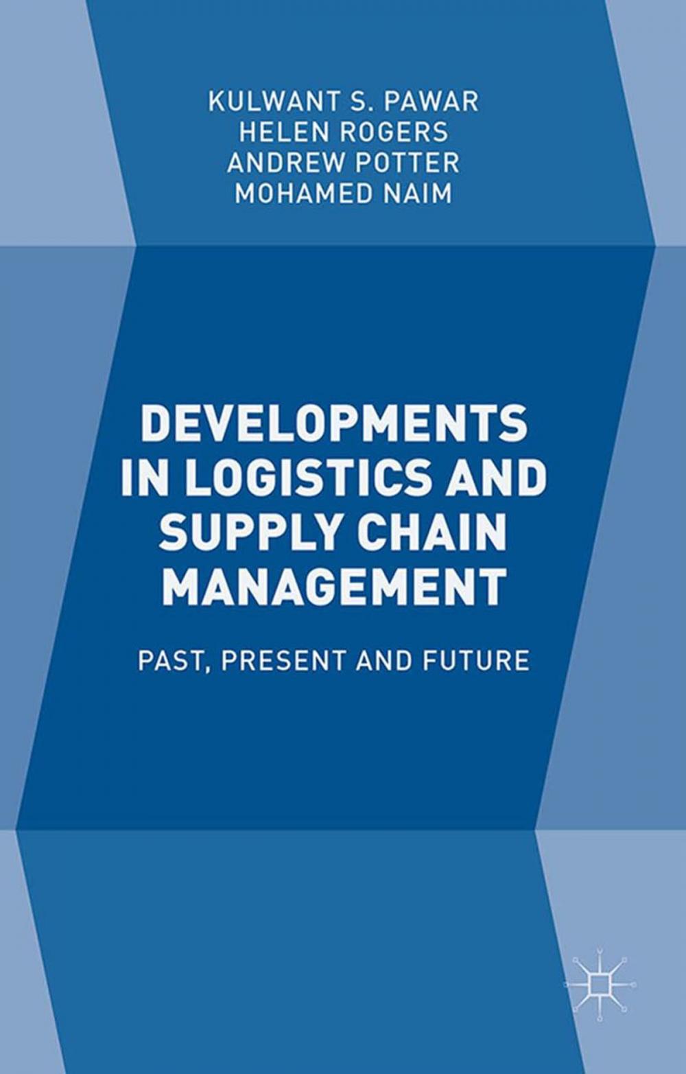 Big bigCover of Developments in Logistics and Supply Chain Management