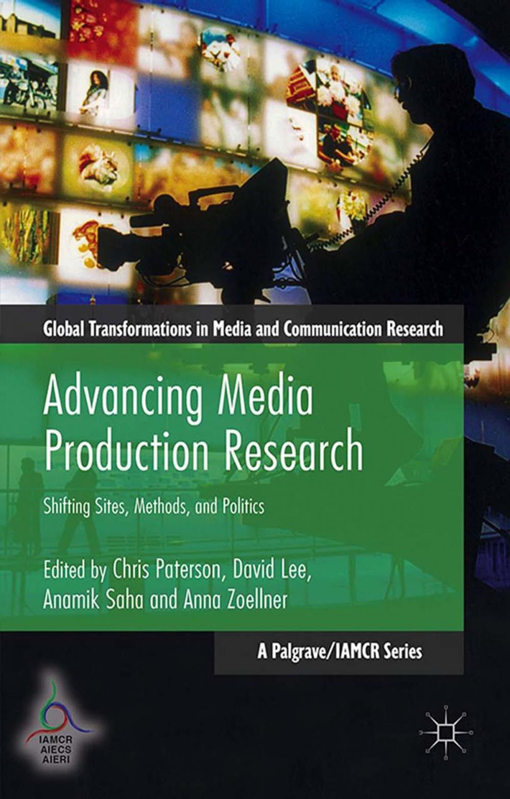 Big bigCover of Advancing Media Production Research