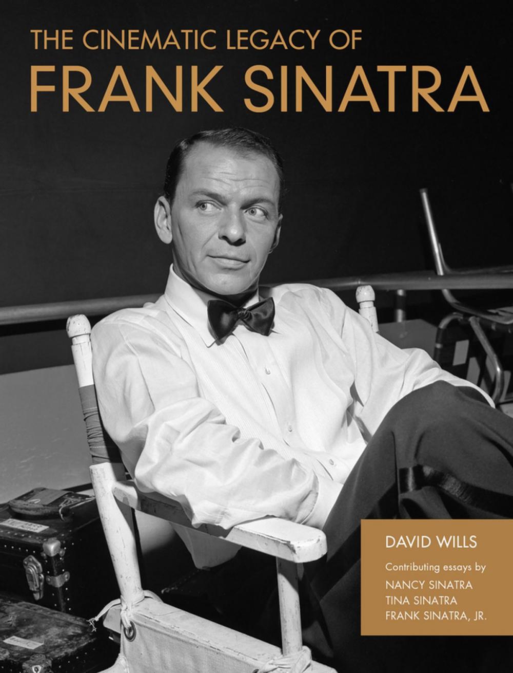 Big bigCover of The Cinematic Legacy of Frank Sinatra