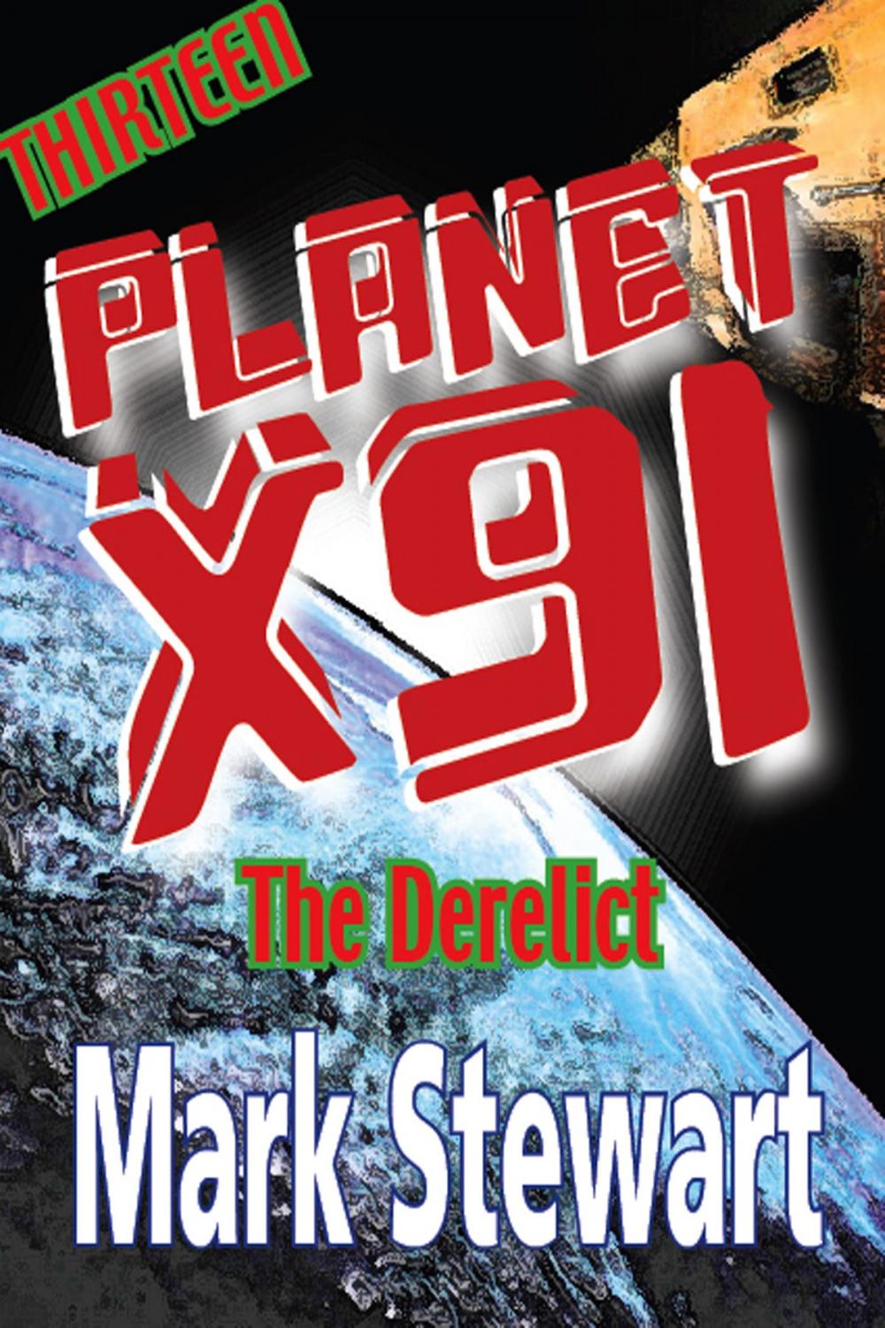 Big bigCover of Planet X91 The Derelict