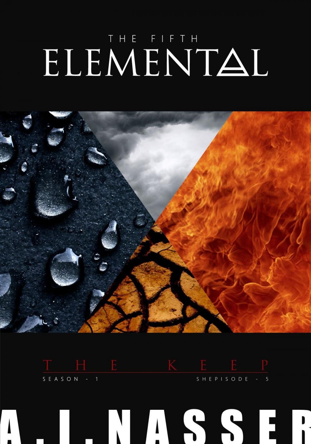 Big bigCover of The Fifth Elemental: Shepisode 5 - The Keep