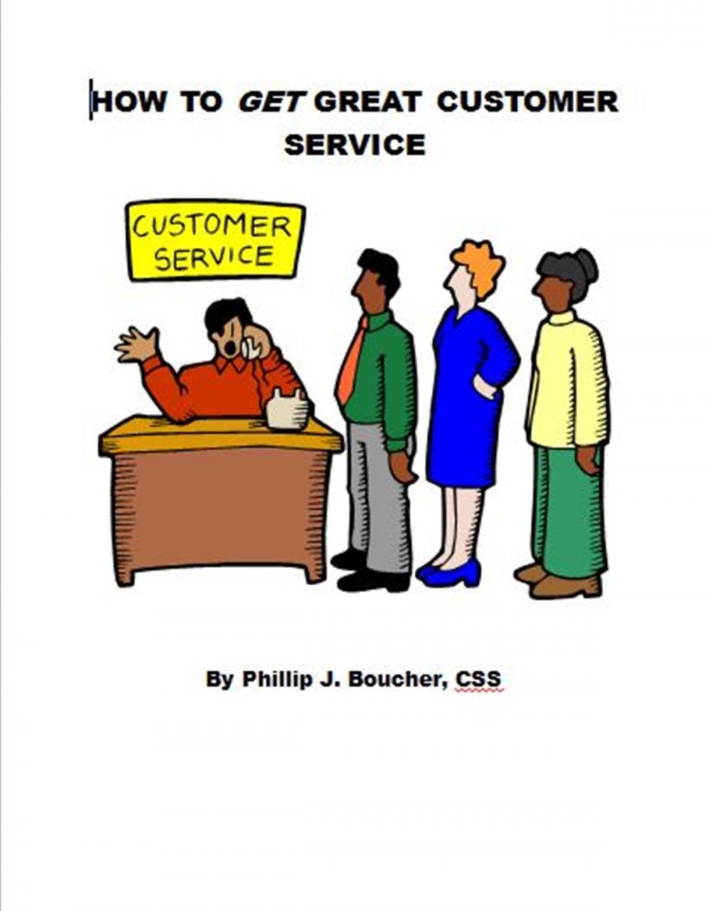 Big bigCover of How to Get Great Customer Service