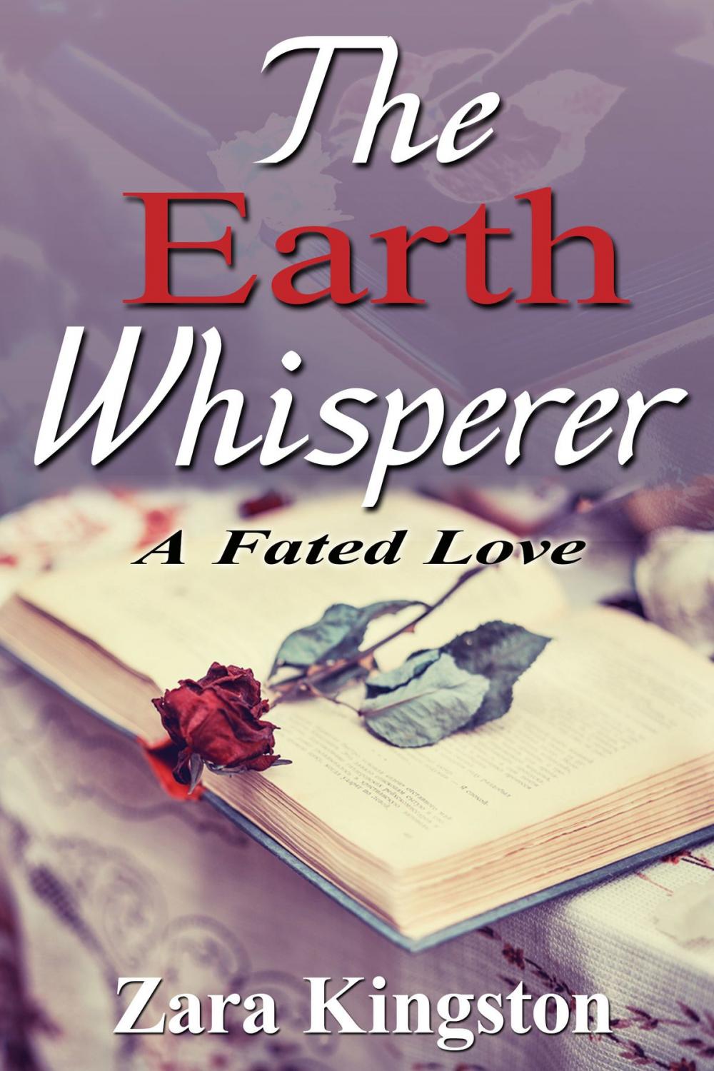 Big bigCover of The Earth Whisperer: A Fated Love