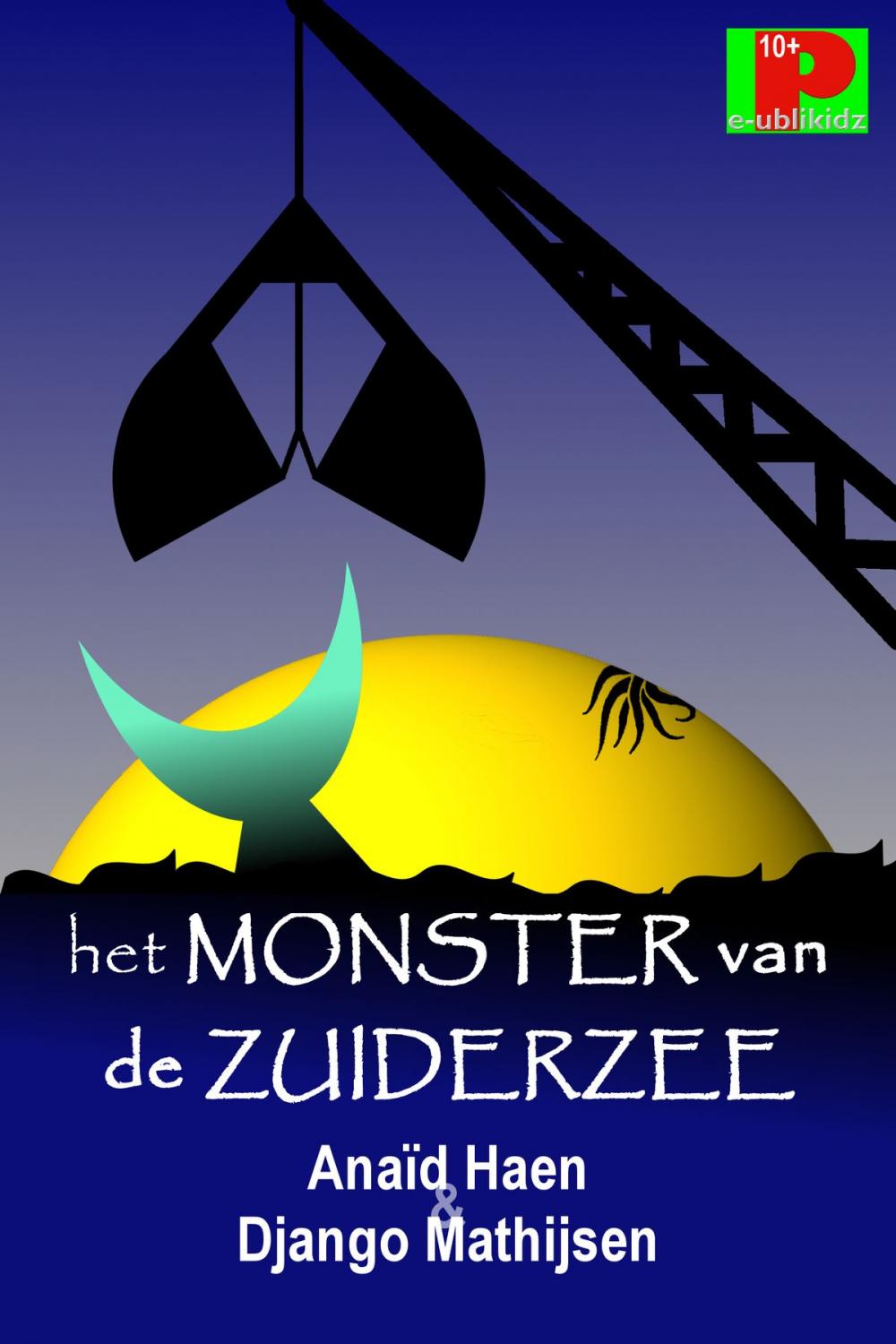 Big bigCover of Het monster van de Zuiderzee