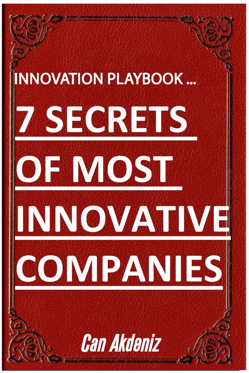 Big bigCover of Innovation Playbook ...7 Secrets of Most Innovative Companies