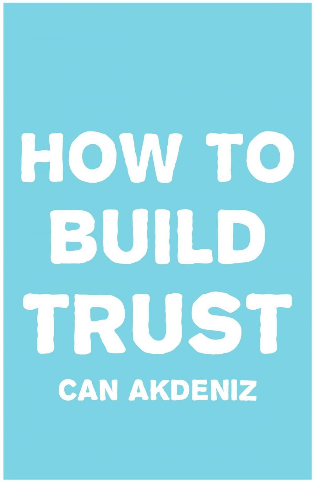 Big bigCover of How To Build Trust