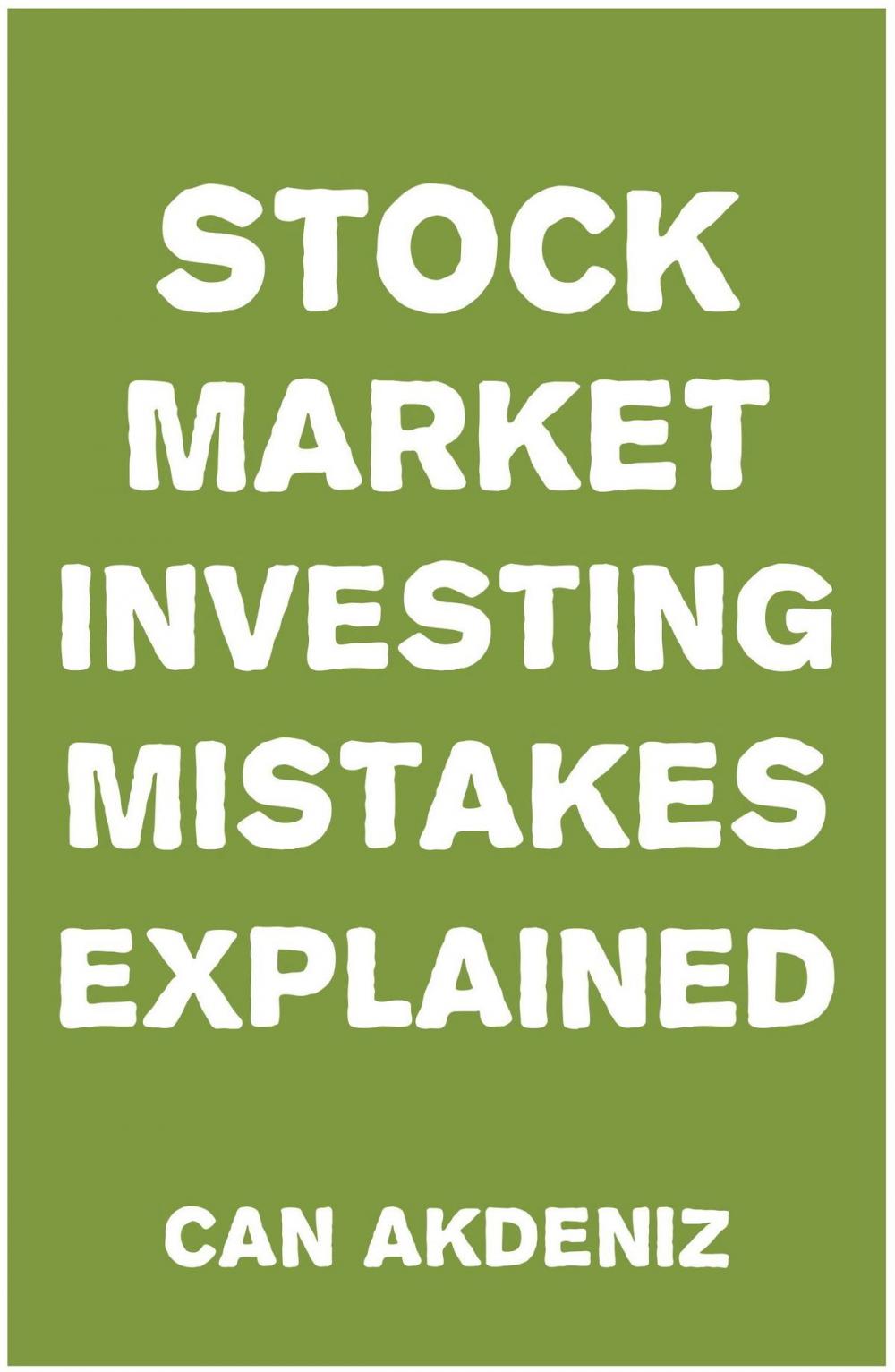 Big bigCover of Stock Market Investing Mistakes Explained