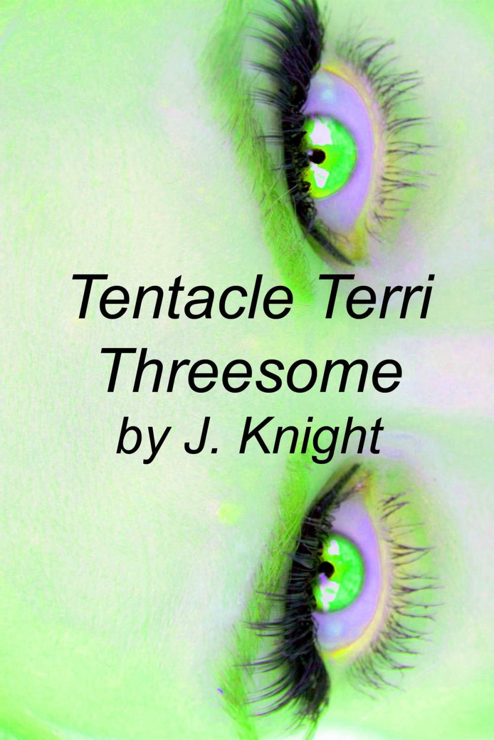 Big bigCover of Tentacle Terri Threesome