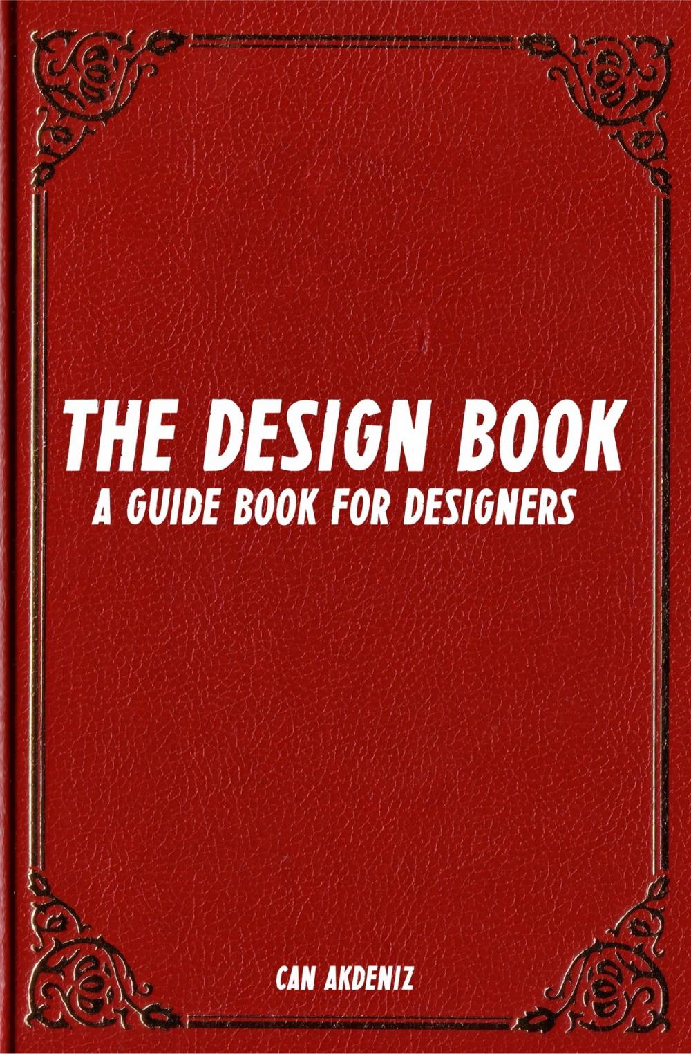 Big bigCover of The Design Book: A Guide Book for Designers