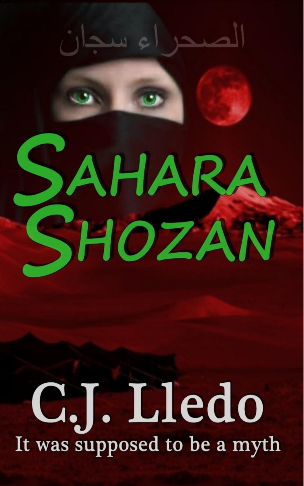 Big bigCover of Sahara Shozan: It Was Supposed to be a Myth.