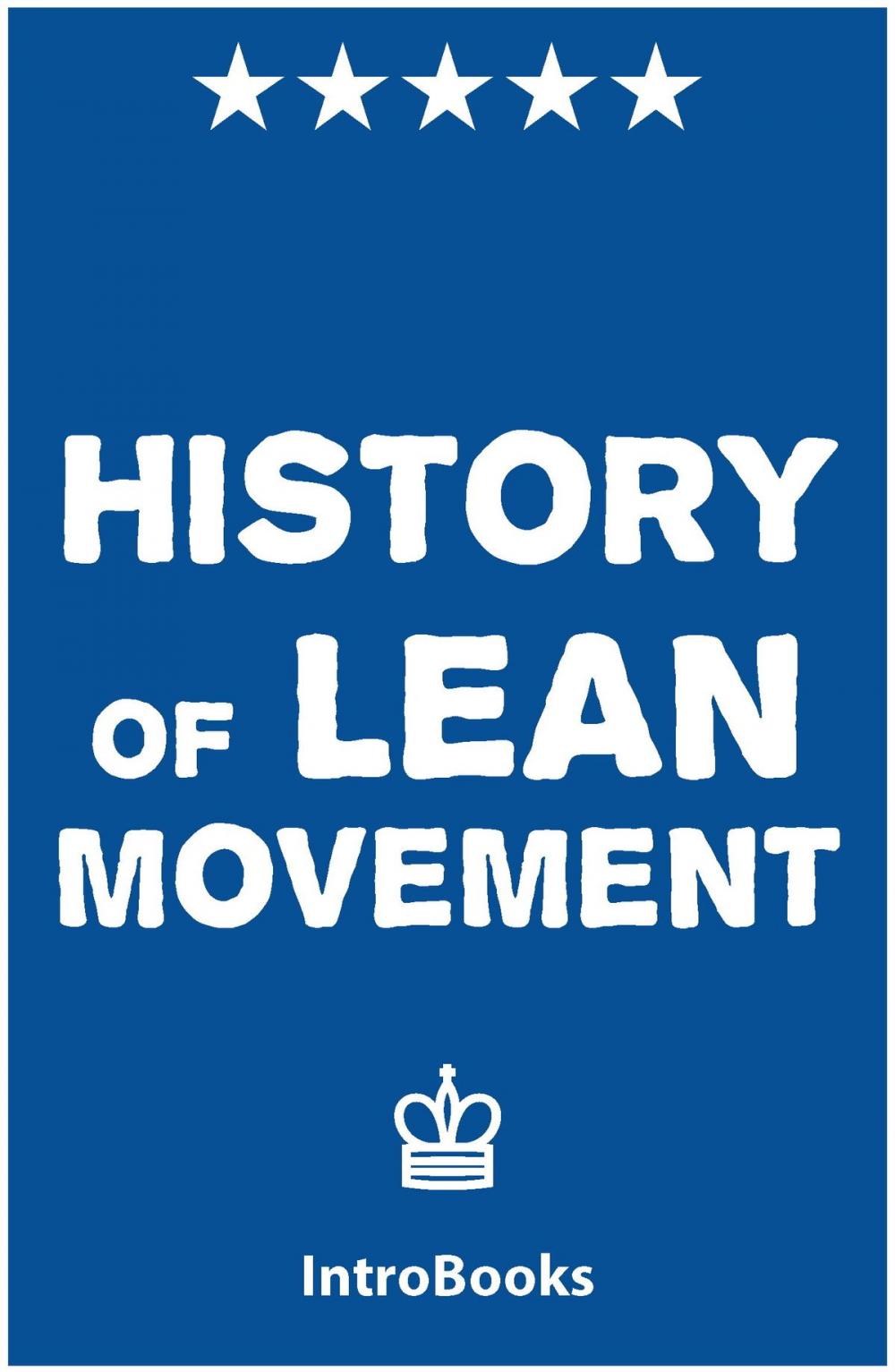 Big bigCover of History of Lean Movement