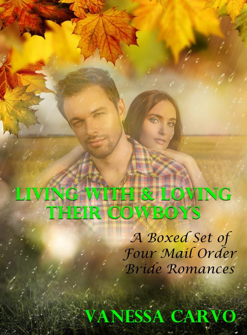 Big bigCover of Living With & Loving Their Cowboys: A Boxed Set of Four Mail Order Bride Romances