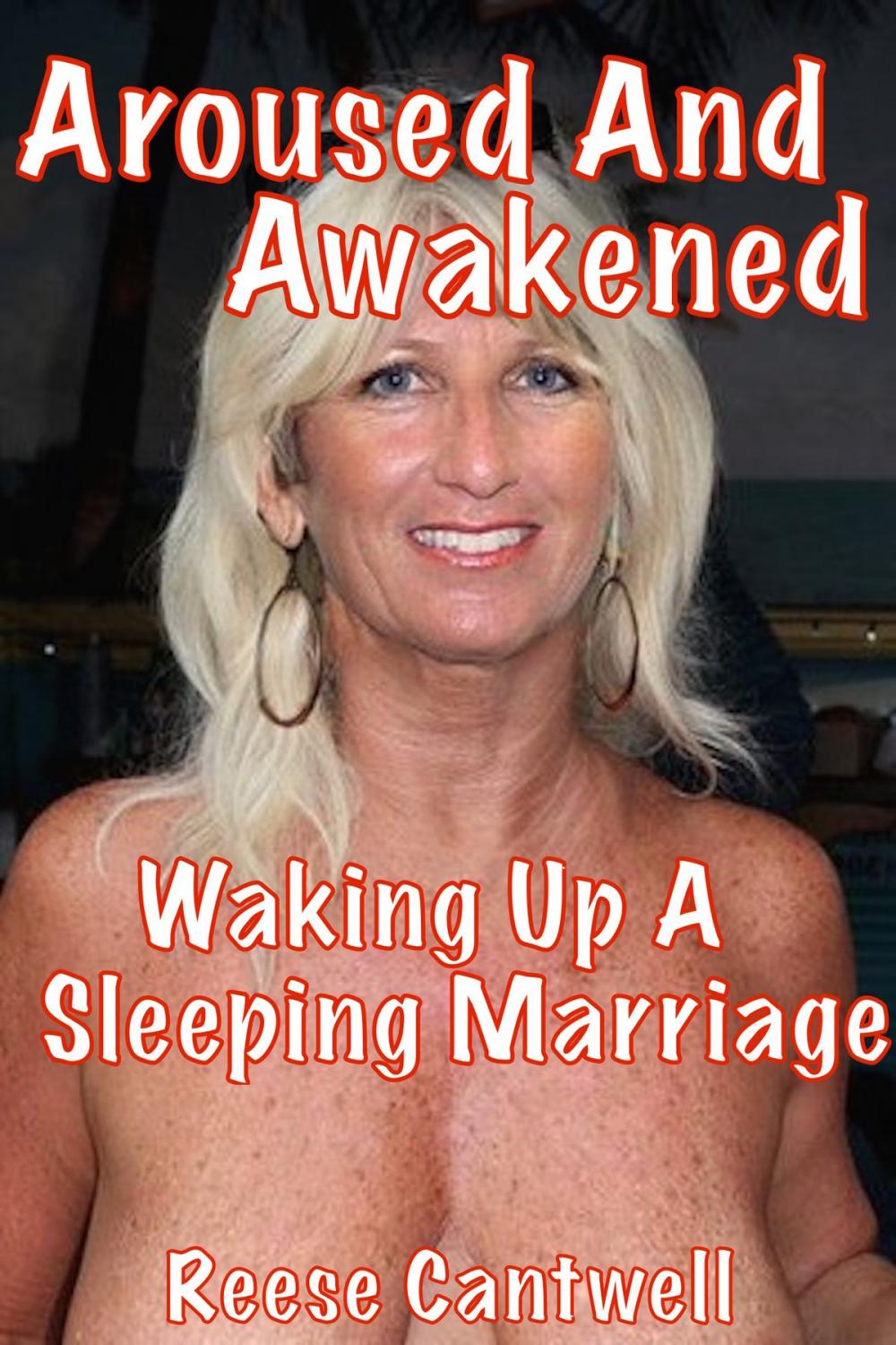 Big bigCover of Aroused And Awakened: Waking Up A Sleeping Marriage