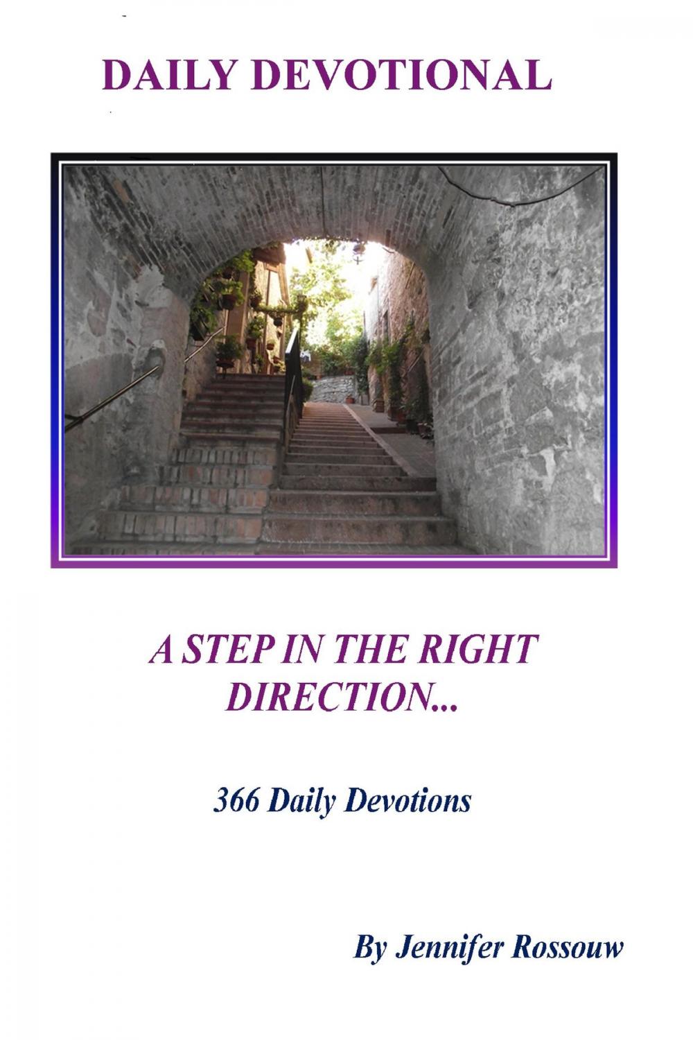 Big bigCover of A Step In The Right Direction: Daily Devotional