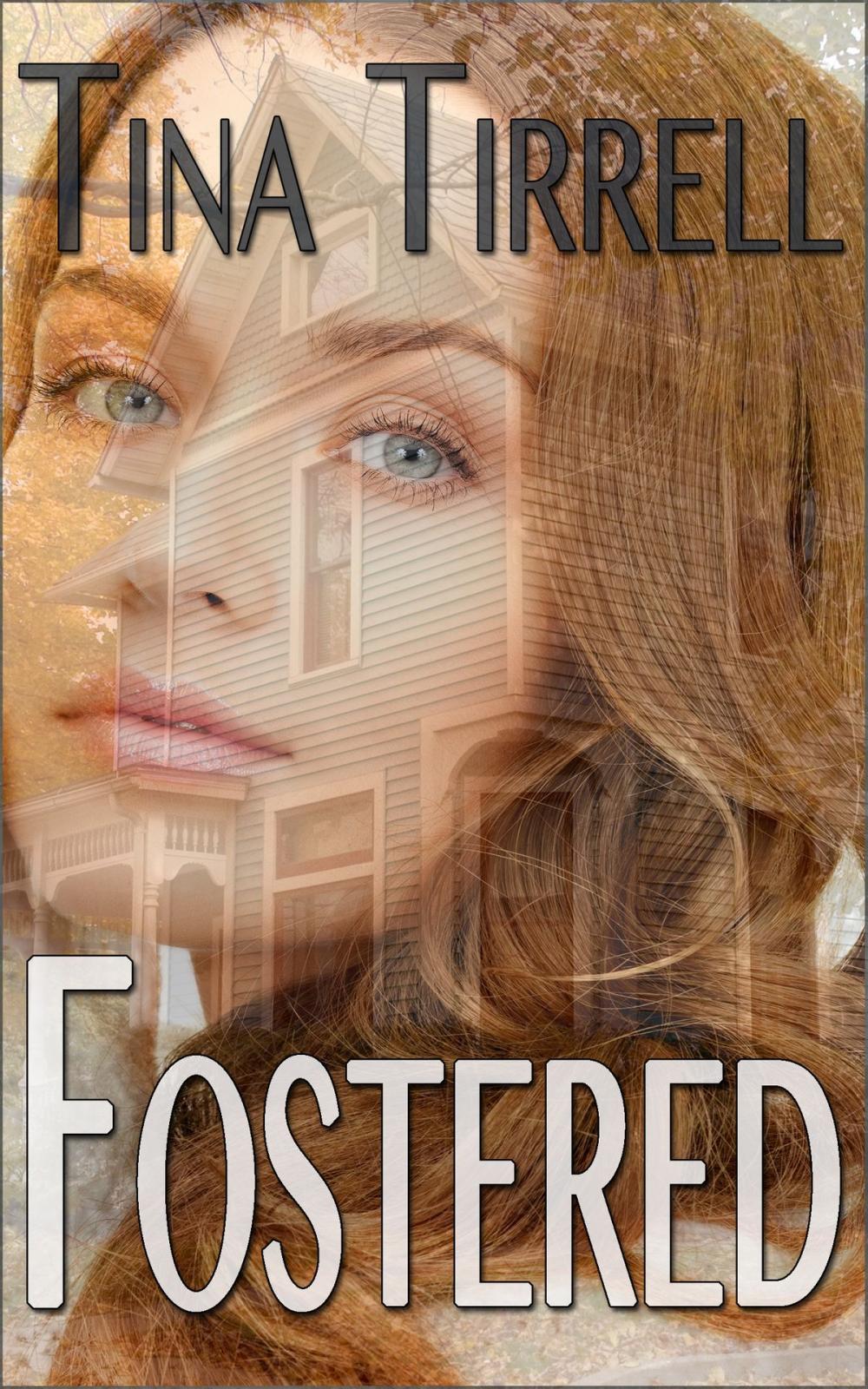 Big bigCover of Fostered *a Forbidden Romances Novelette Series*