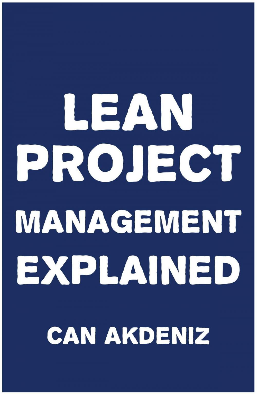 Big bigCover of Lean Project Management Explained