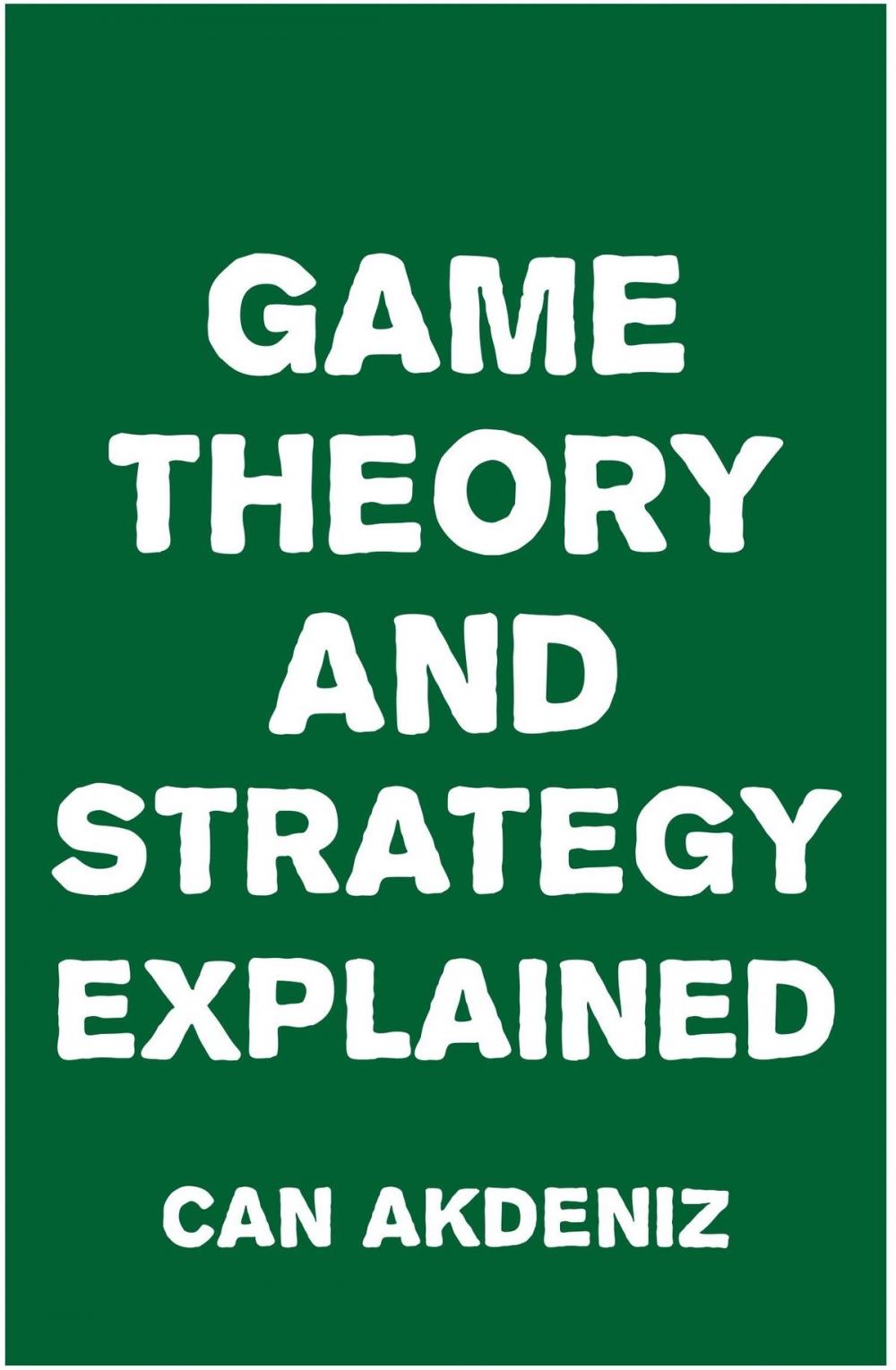 Big bigCover of Game Theory and Strategy Explained