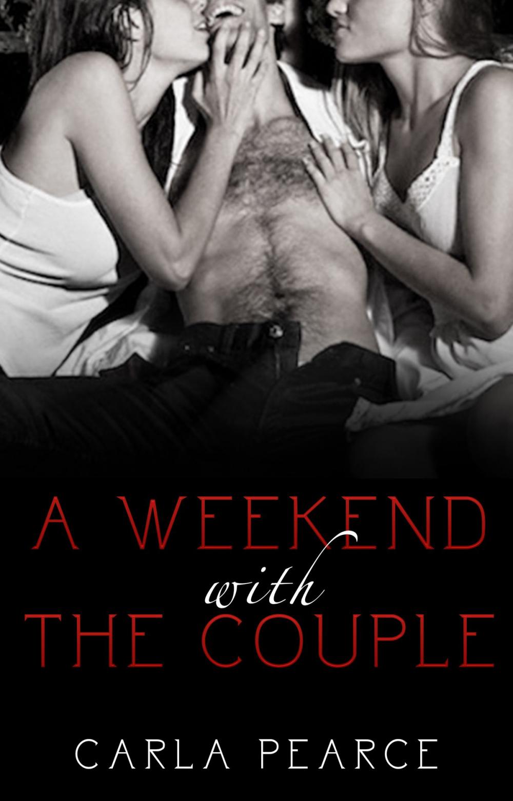 Big bigCover of A Weekend With The Couple