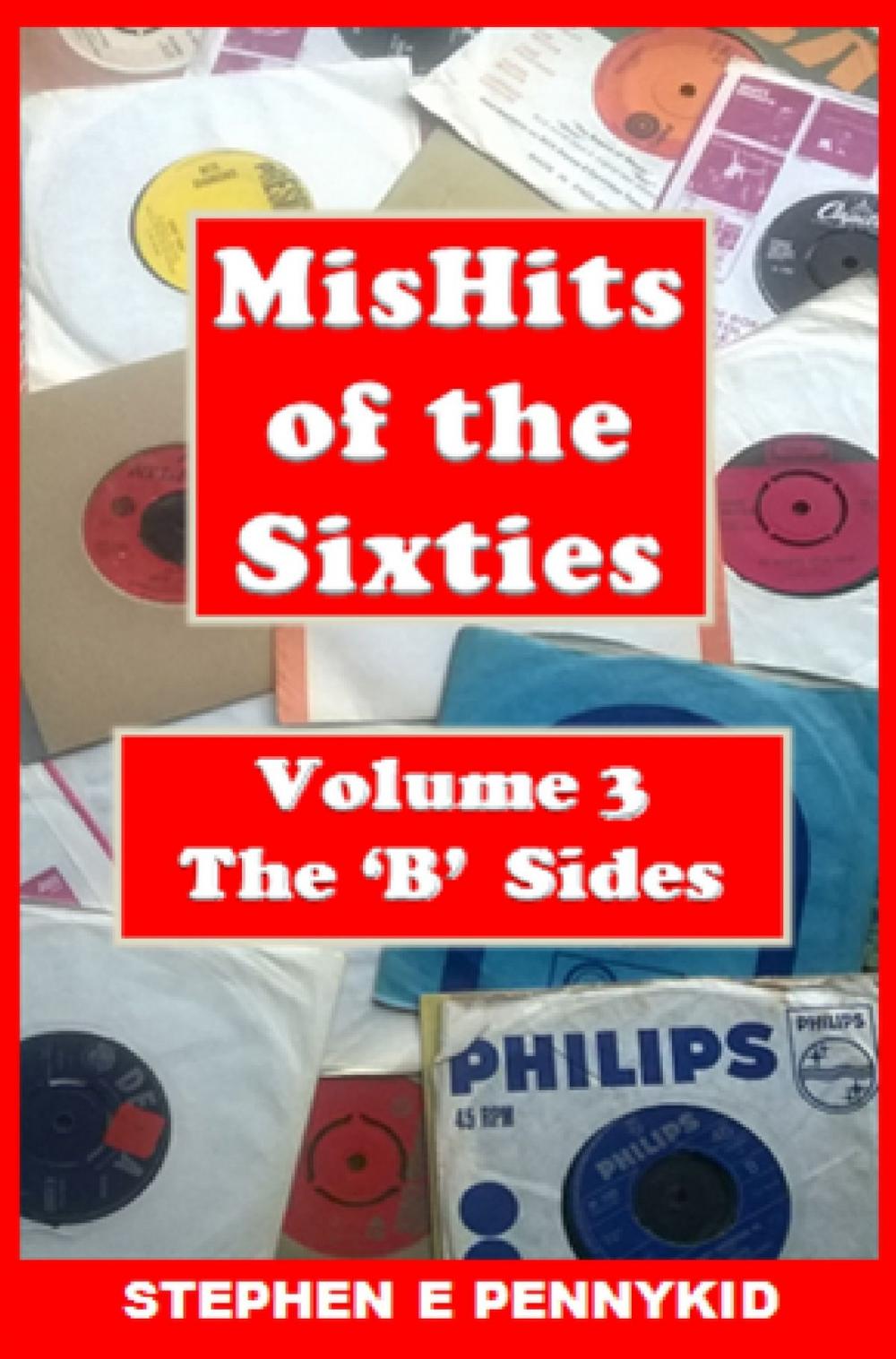 Big bigCover of MisHits of the Sixties Volume 3: The 'B' Sides