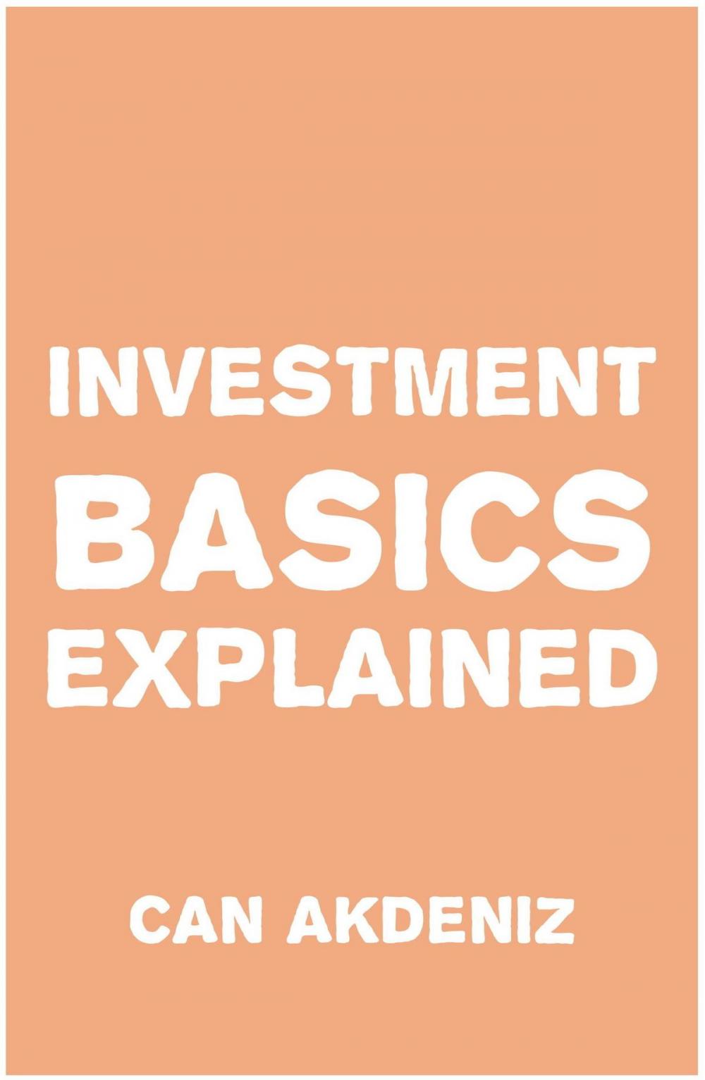 Big bigCover of Investment Basics Explained