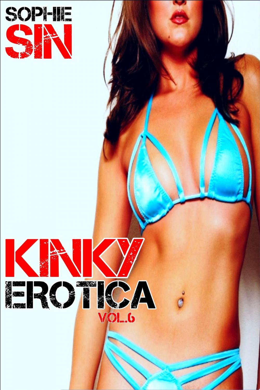 Big bigCover of Kinky Erotica Vol. 6