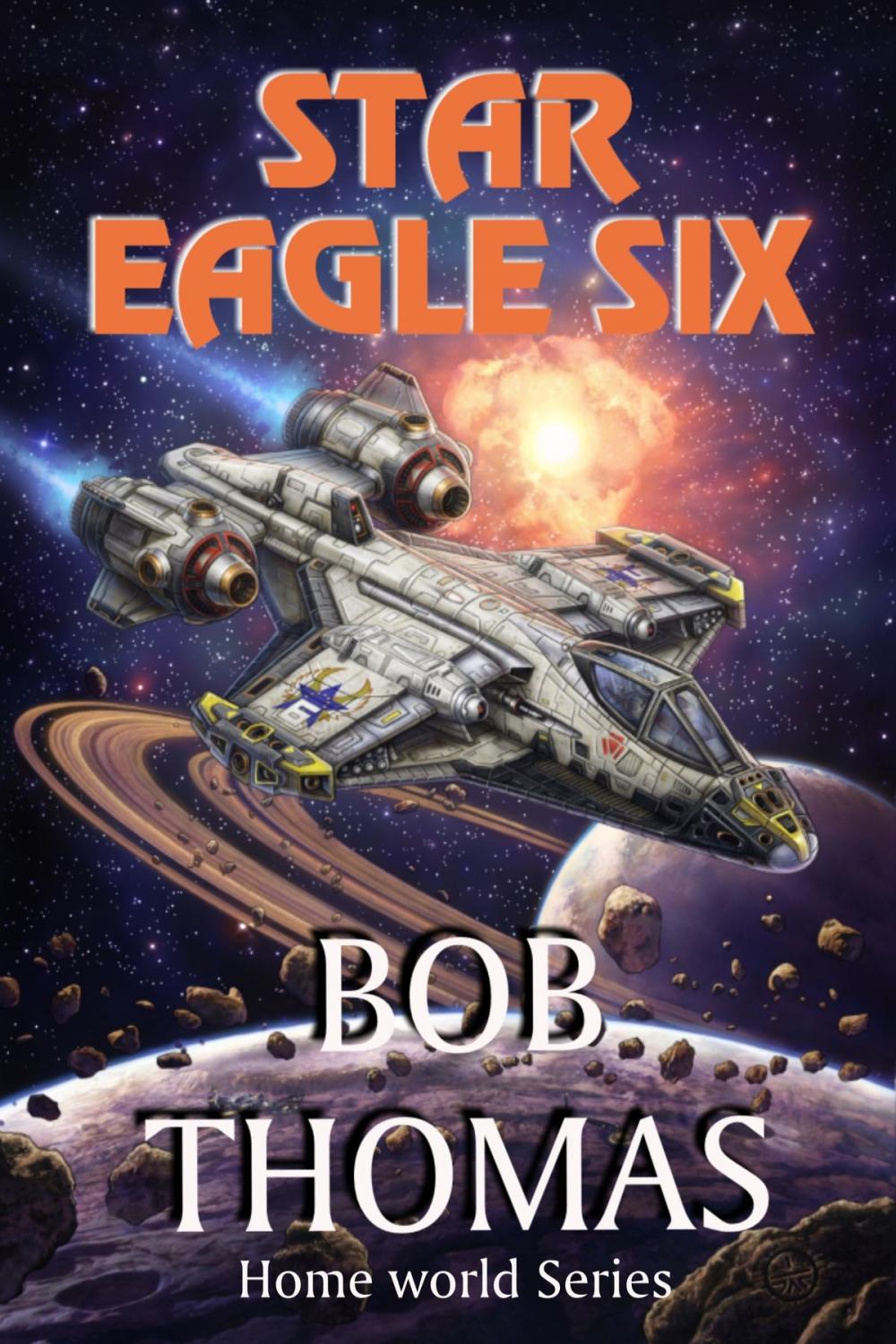 Big bigCover of Star Eagle Six