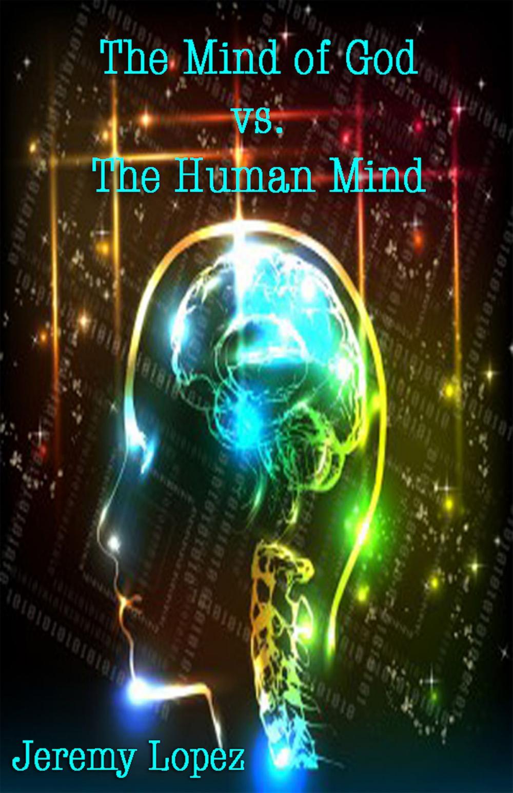 Big bigCover of The Mind of God Vs The Human Mind