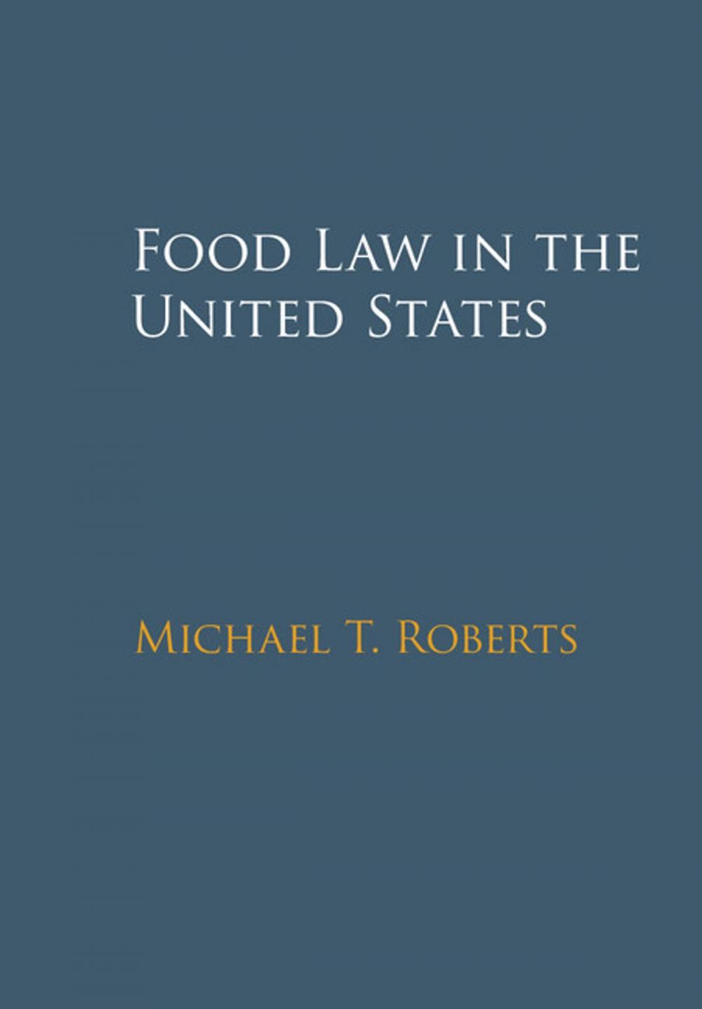 Big bigCover of Food Law in the United States