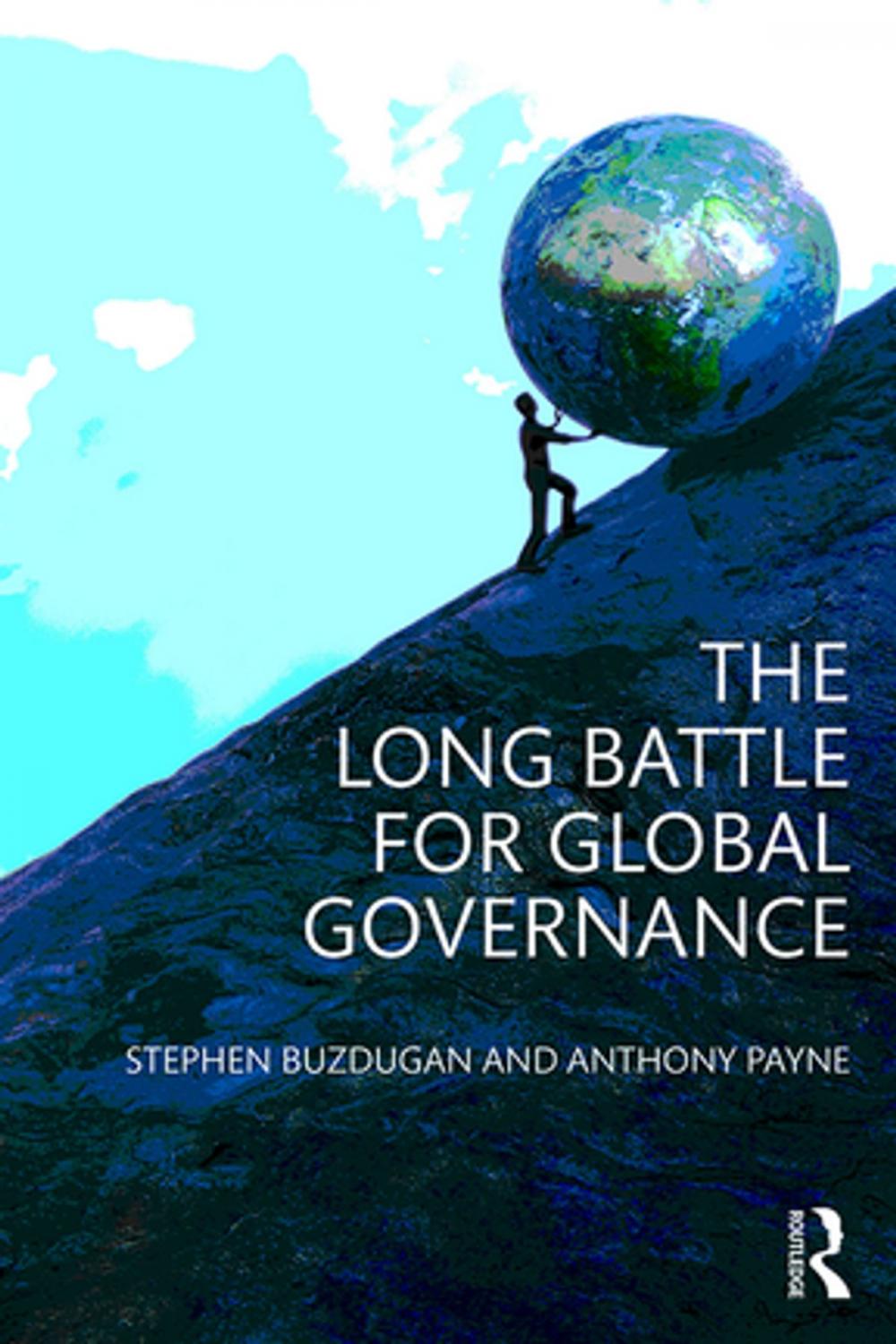 Big bigCover of The Long Battle for Global Governance