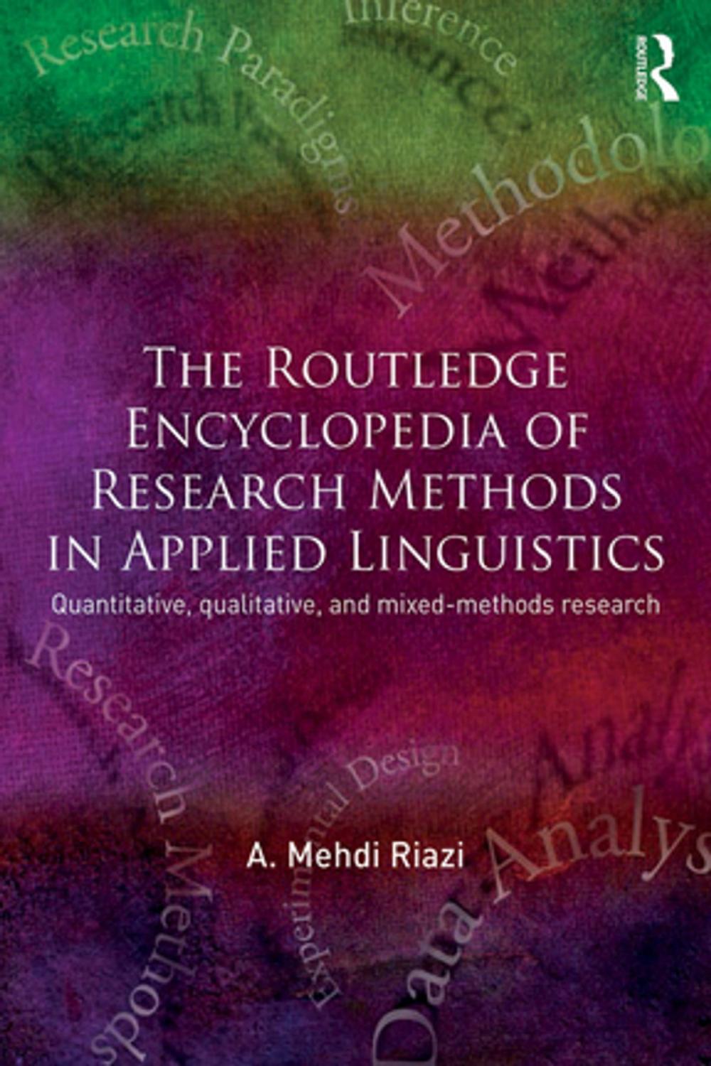 Big bigCover of The Routledge Encyclopedia of Research Methods in Applied Linguistics