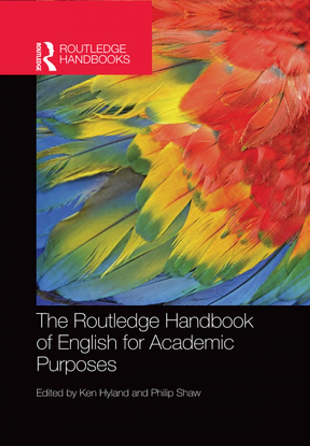 Big bigCover of The Routledge Handbook of English for Academic Purposes