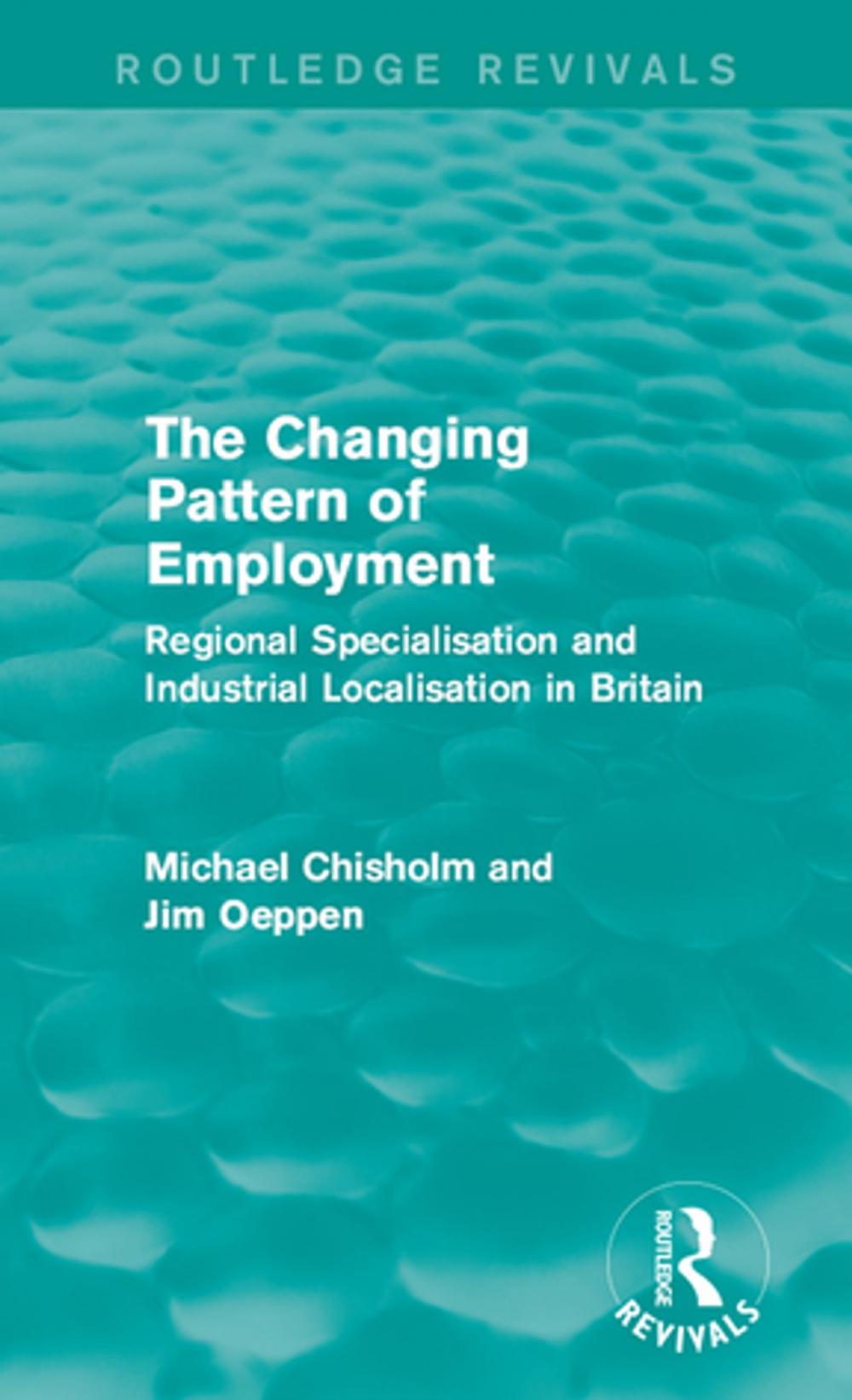 Big bigCover of The Changing Pattern of Employment