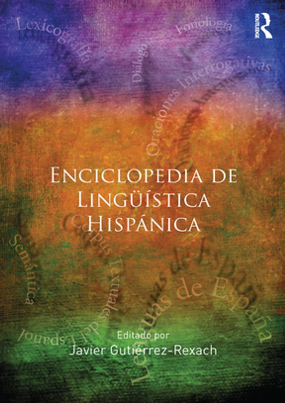 Big bigCover of Enciclopedia de Lingüística Hispánica