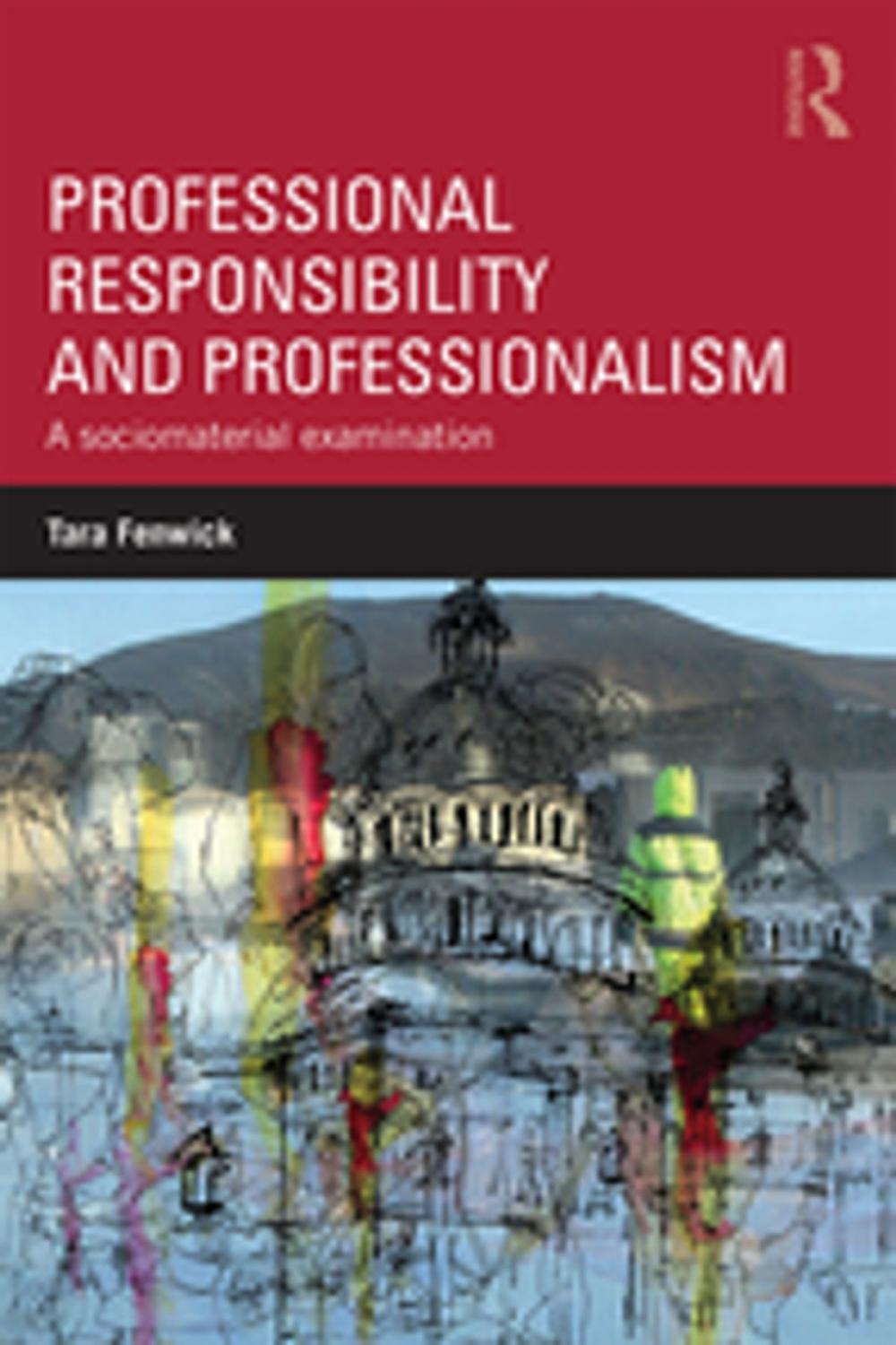 Big bigCover of Professional Responsibility and Professionalism