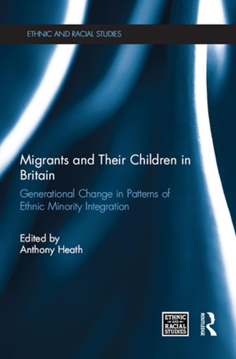 Big bigCover of Migrants and Their Children in Britain