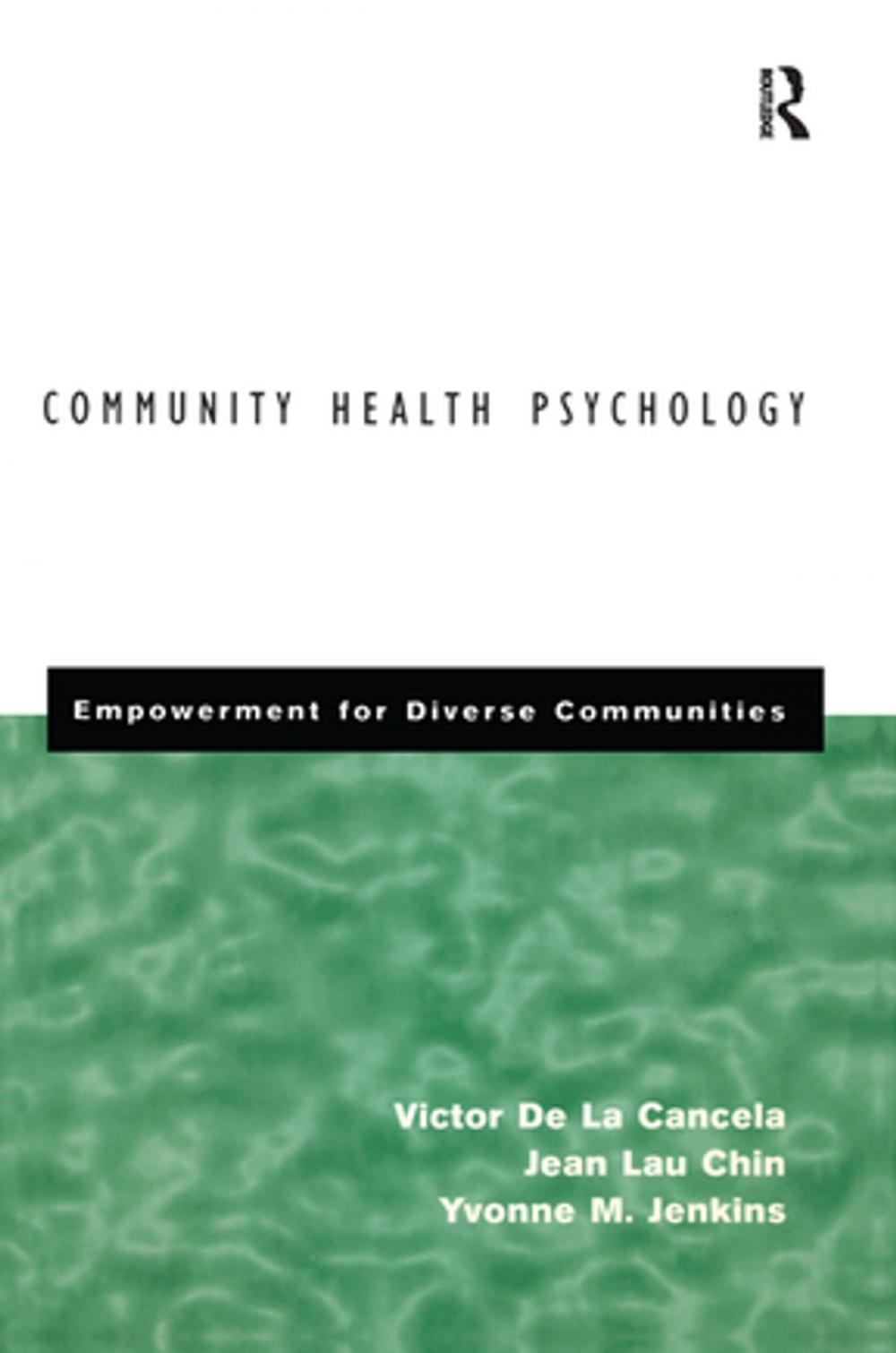 Big bigCover of Community Health Psychology