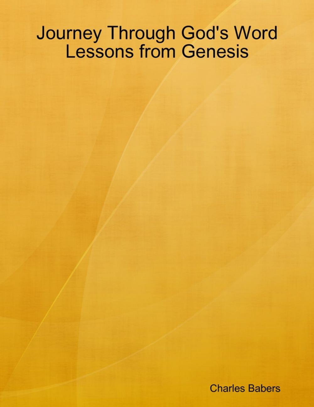 Big bigCover of Journey Through God's Word - Lessons from Genesis