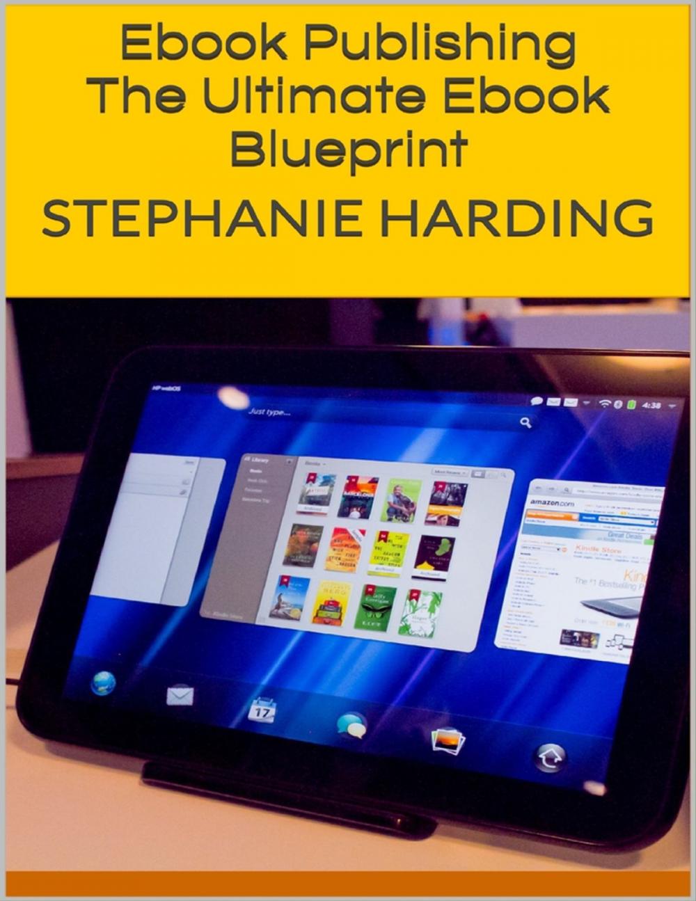 Big bigCover of Ebook Publishing: The Ultimate Ebook Blueprint