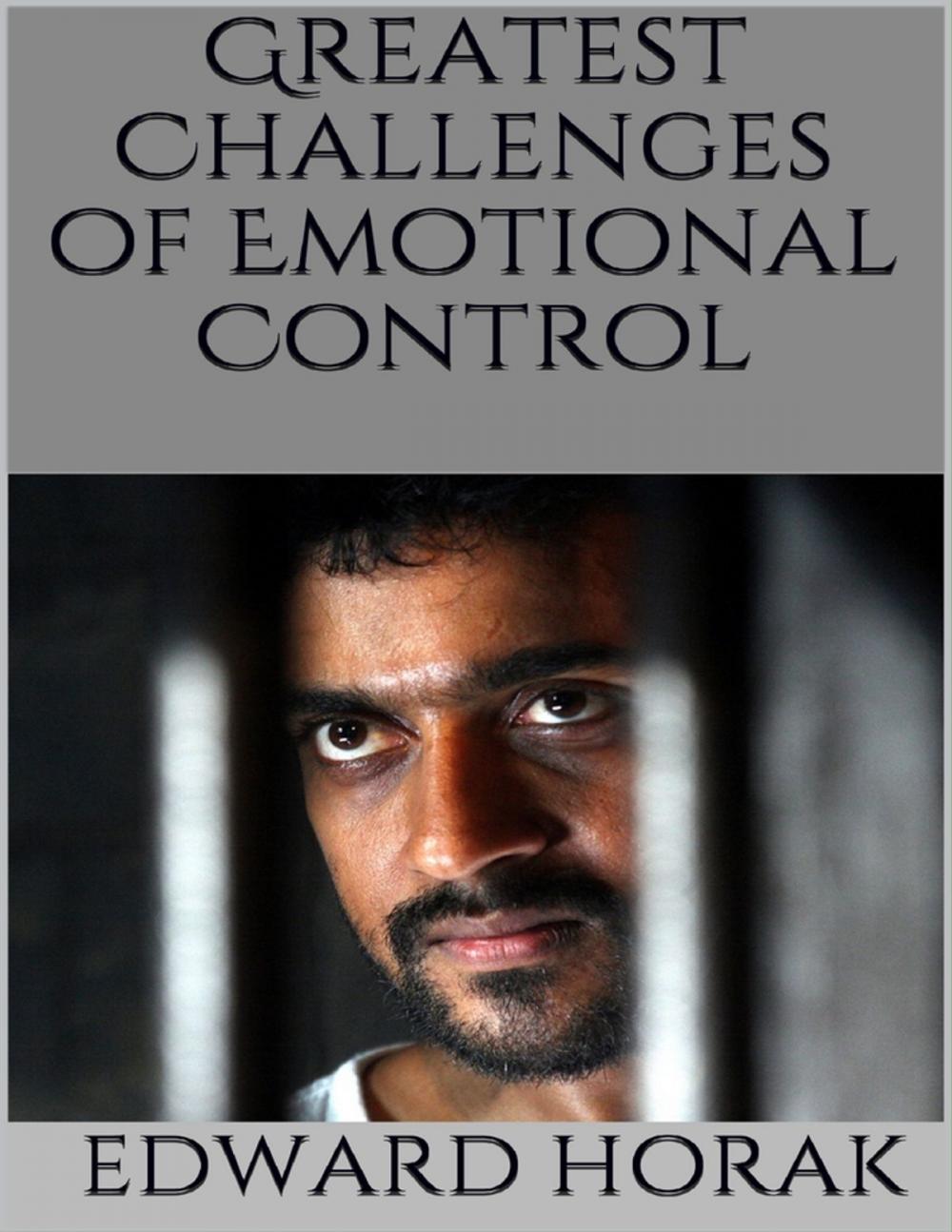 Big bigCover of Greatest Challenges of Emotional Control