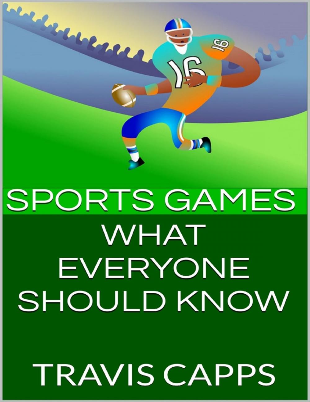 Big bigCover of Sports Games: What Everyone Should Know