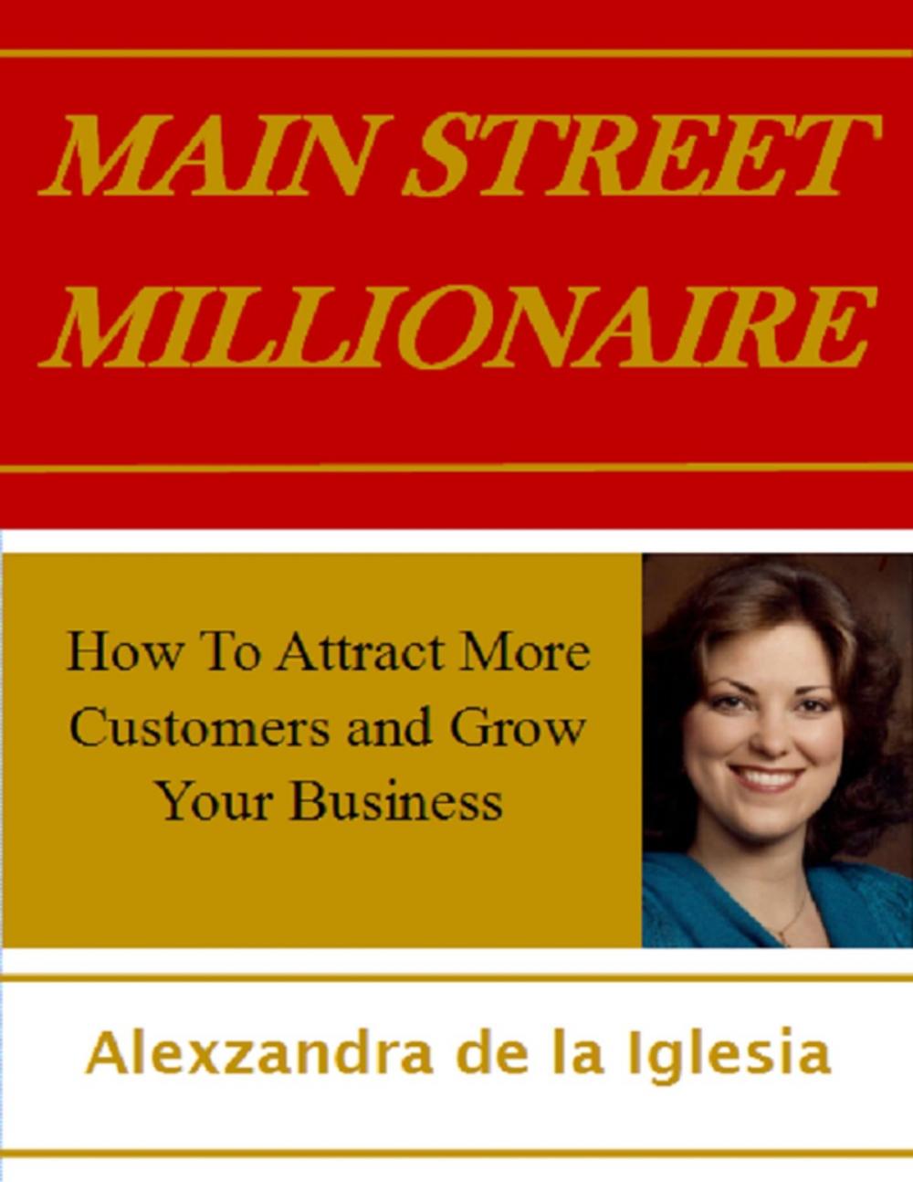 Big bigCover of How to Attract More Customers and Grow Your Business