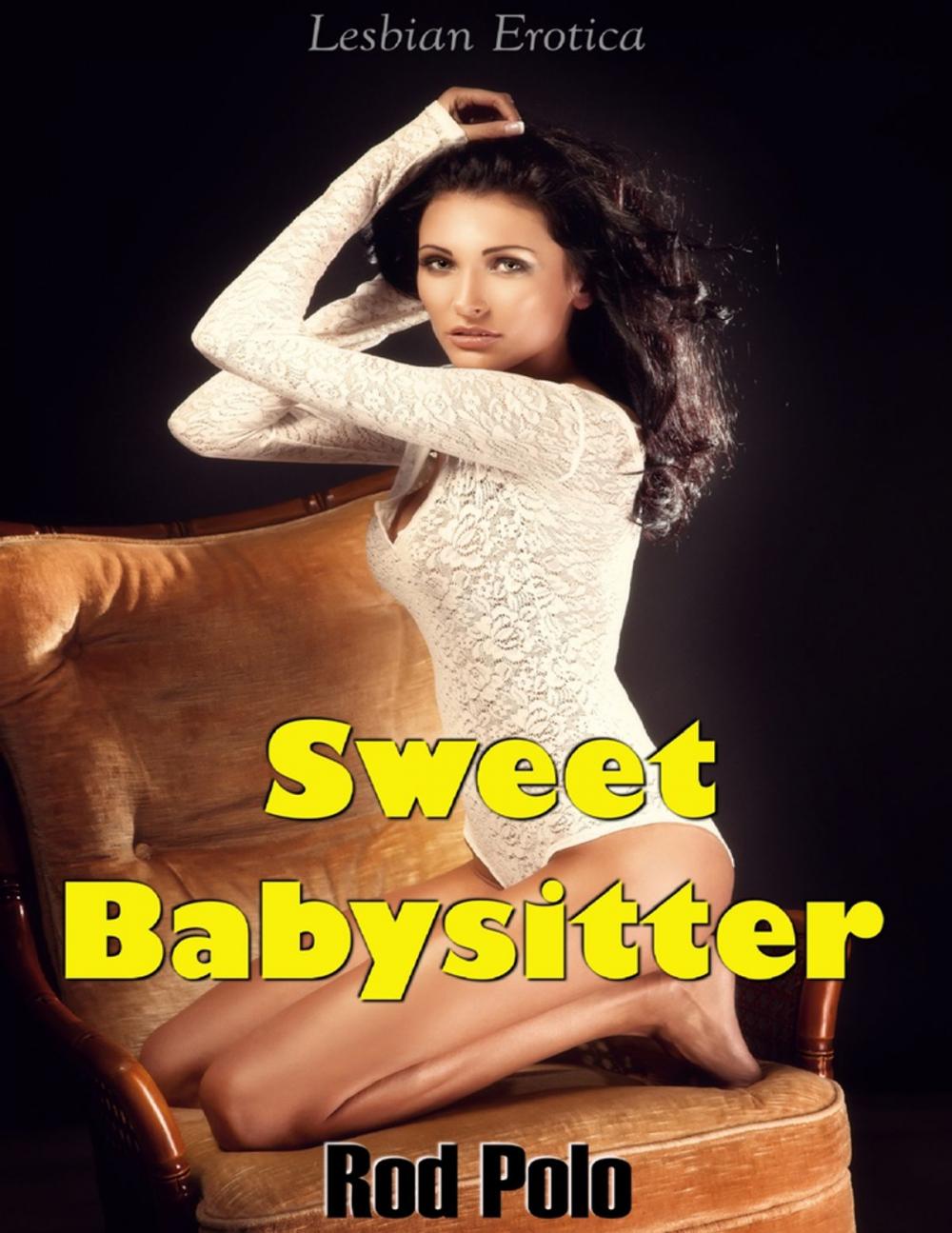 Big bigCover of Sweet Babysitter (Lesbian Erotica)