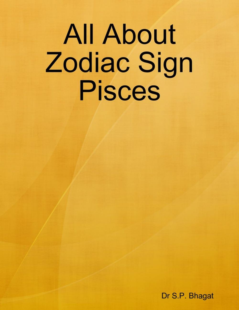 Big bigCover of All About Zodiac Sign Pisces