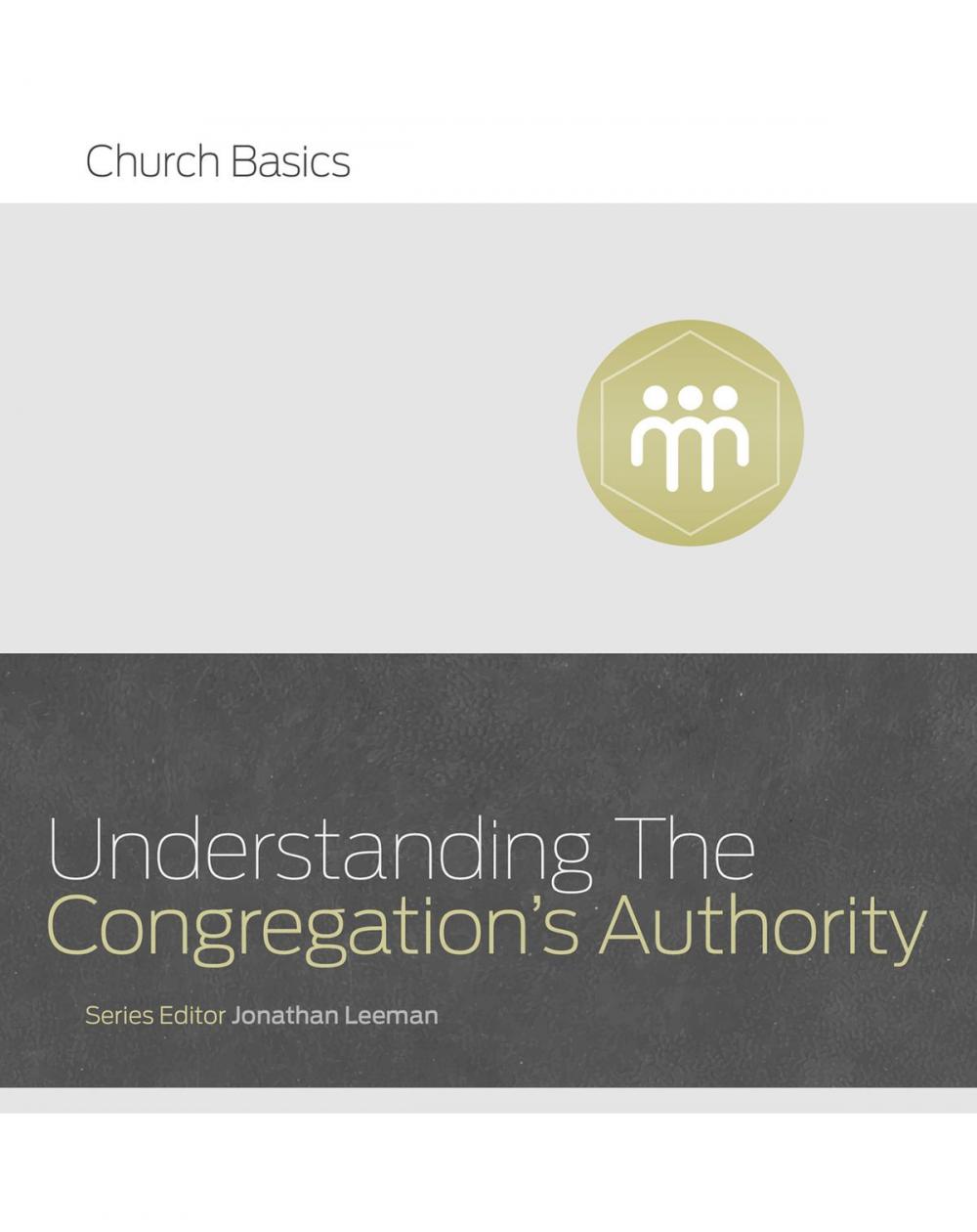 Big bigCover of Understanding the Congregation's Authority