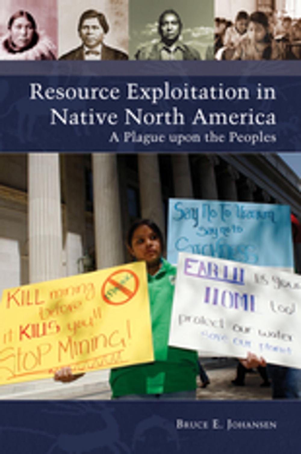 Big bigCover of Resource Exploitation in Native North America: A Plague upon the Peoples