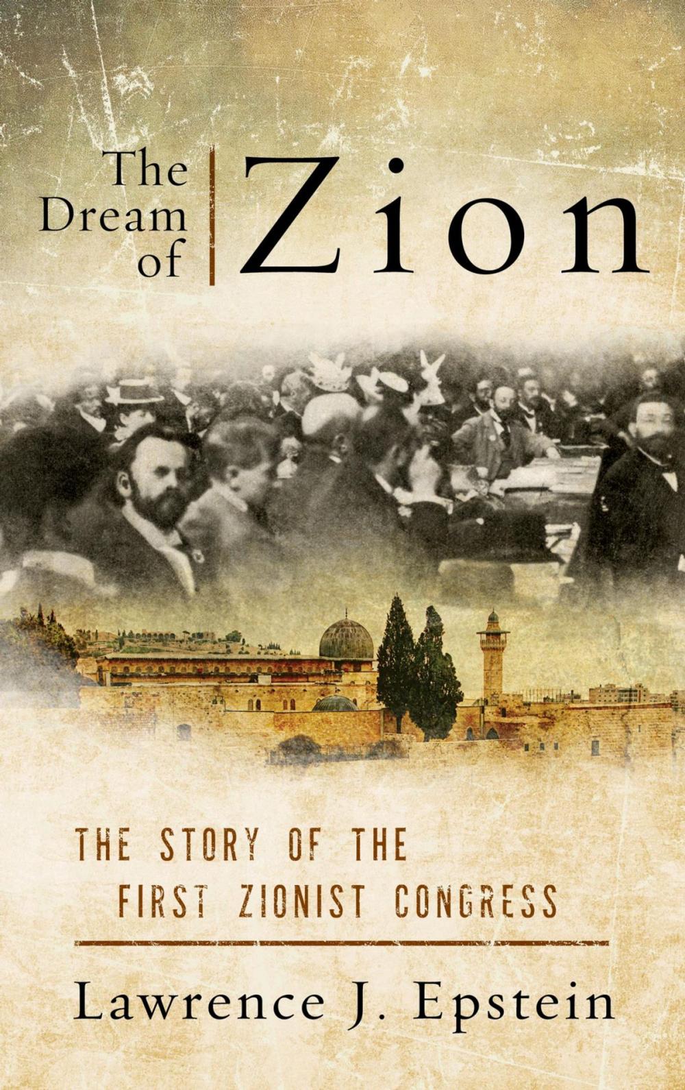 Big bigCover of The Dream of Zion