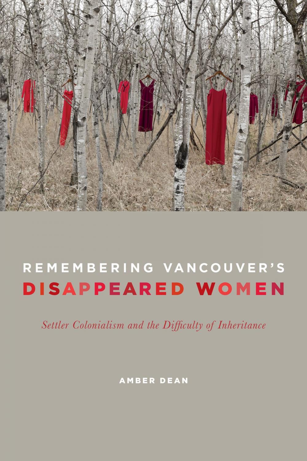 Big bigCover of Remembering Vancouver's Disappeared Women