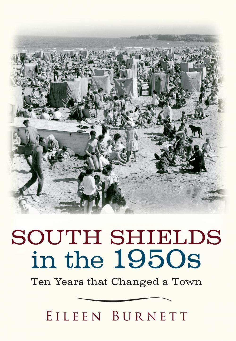 Big bigCover of South Shields in the 1950s