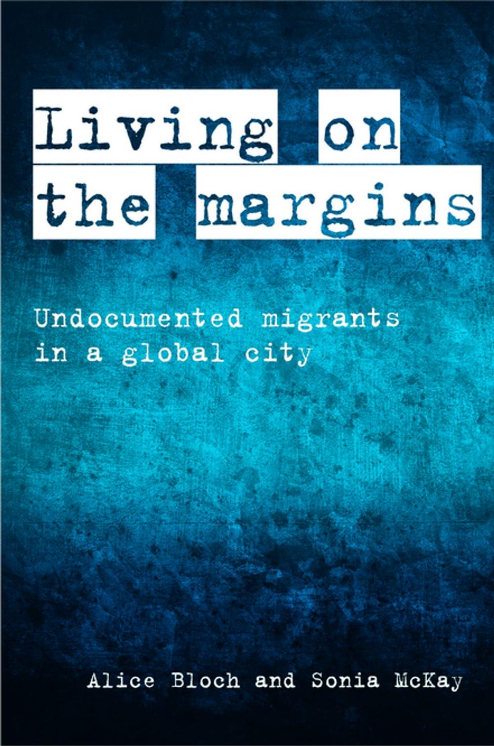 Big bigCover of Living on the margins